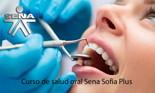 Curso de salud oral Sena Sofia Plus